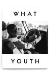 What Youth - Issue 19