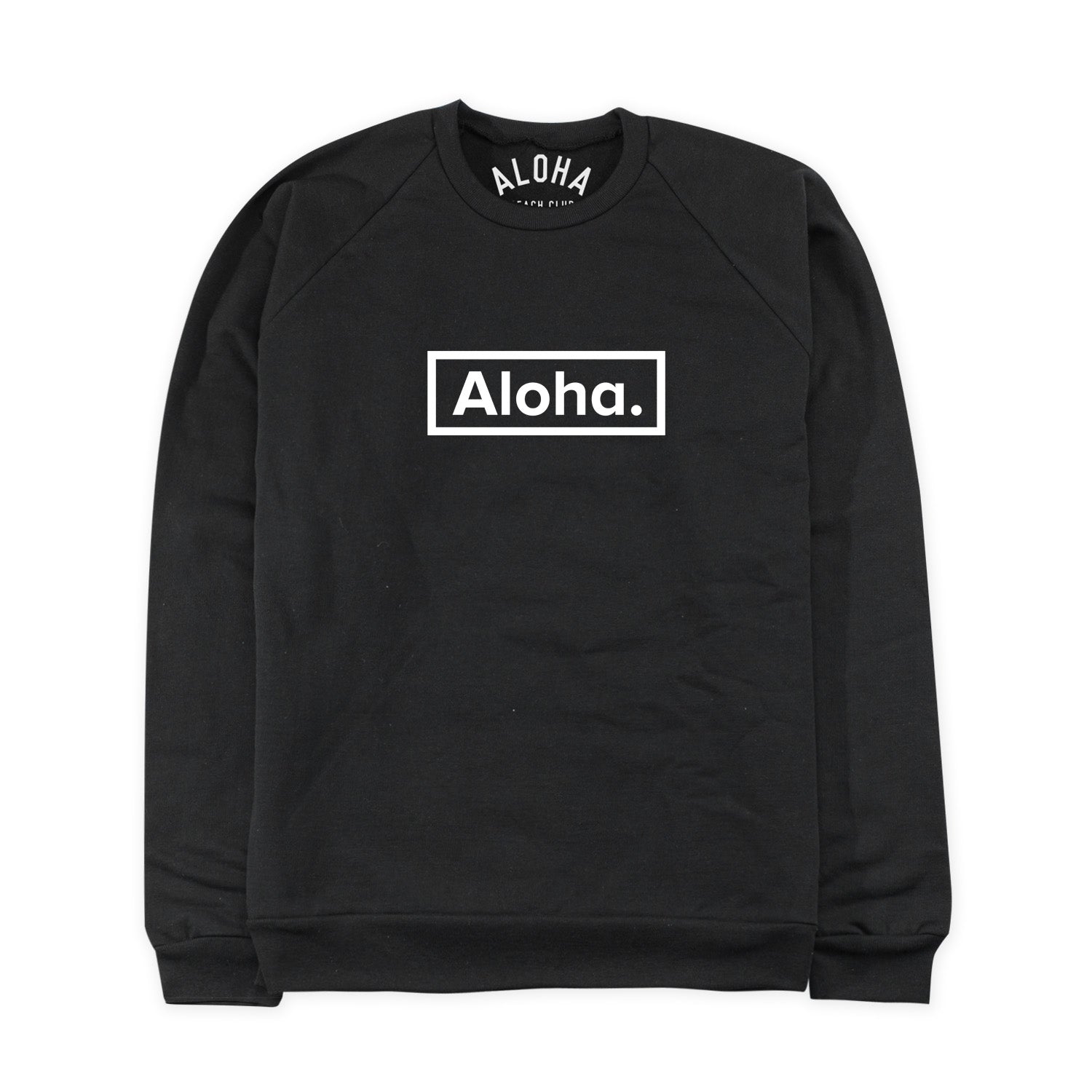 Aloha Beach Club - Nada Black Sweatshirt - Aloha Beach Club