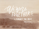 Dear Darling Calligraphy - Together Print